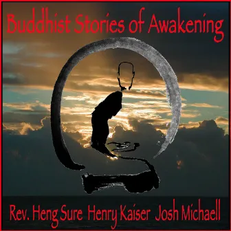 Buddhist Stories of Awakening by Josh Michaell