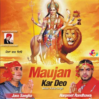 Maujan Kar Deo by Jass Sangha