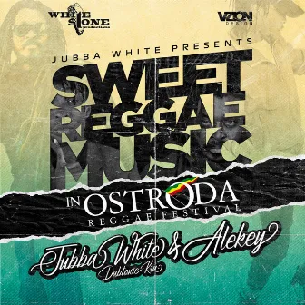 Sweet Reggae Music in Ostroda by Jubba White