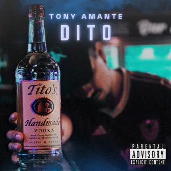 Dito by Tony Amante