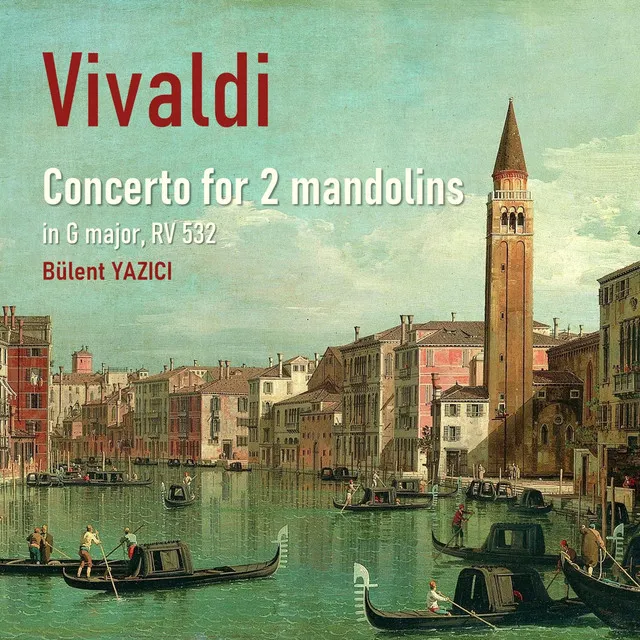 Concerto for Two Mandolins in G Major, RV 532: II. Andante