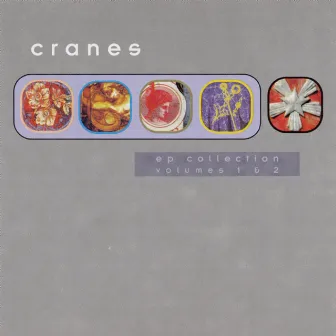 EP Collection Volumes 1 & 2 by Cranes