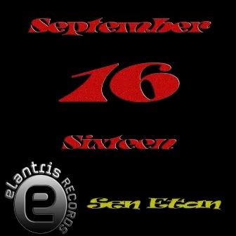 September Sixteen by Sen Etan