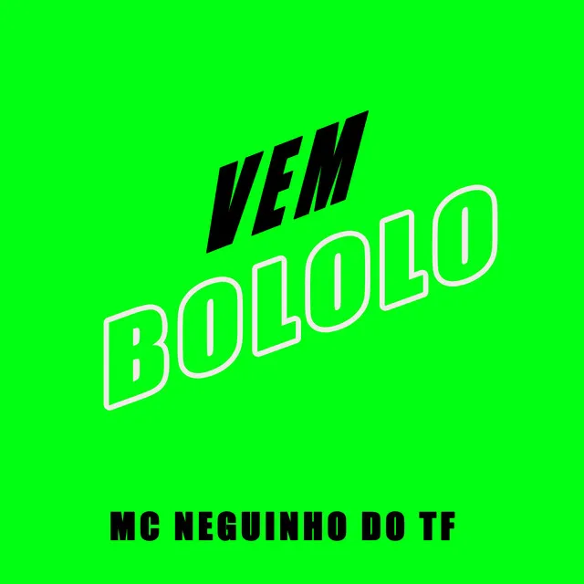 Vem Bololo