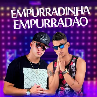 Empurradinha, Empurradão by Mc Oxato