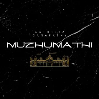 Muzhumathi by Aathreya