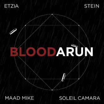 BLOODARUN by Soleil Camara