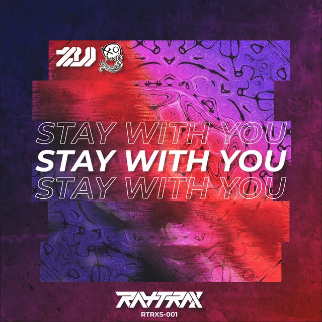 Stay With You