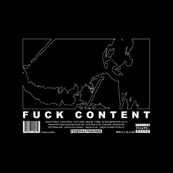 Fuck Content by Greg Puciato