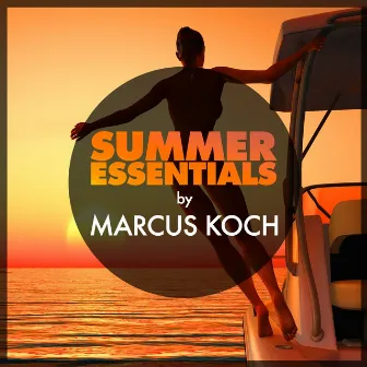 Summer Essentials by Marcus Koch