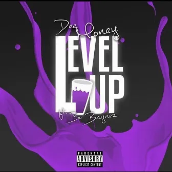 Level Up by Dee Money