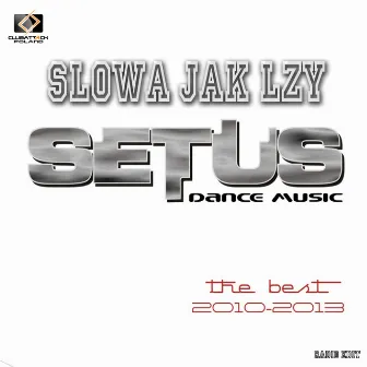 Słowa Jak Łzy (Radio Edit) by Setus