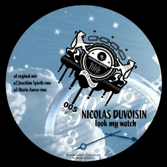 Look My Watch by Nicolas Duvoisin