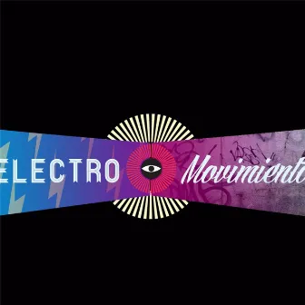 Electromovimiento by Tahiel