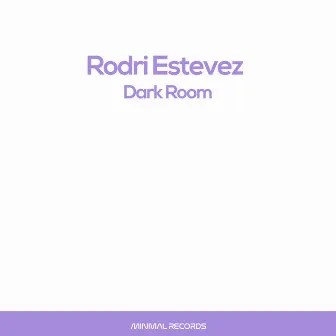 Dark Room by Rodri Estevez