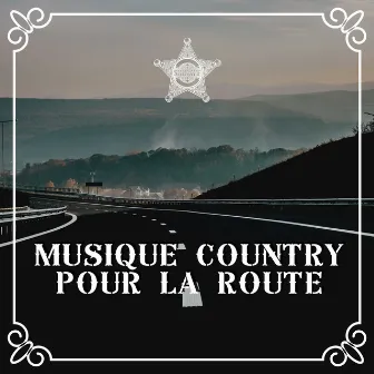 Musique country pour la route by Unknown Artist