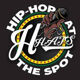 Hip-Hop At The Spot Vol. I by Hip-Hop At The Spot