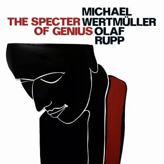 Wertmuller, Michael / Rupp, Olaf: The Specter of Genius by Olaf Rupp