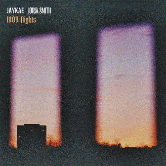 1000 Nights (feat. Jorja Smith) by Jaykae