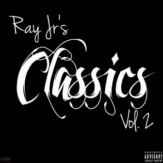 Classics, Vol. 2 by Ray Jr