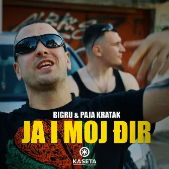 Ja i moj đir by BIGru i Paja Kratak