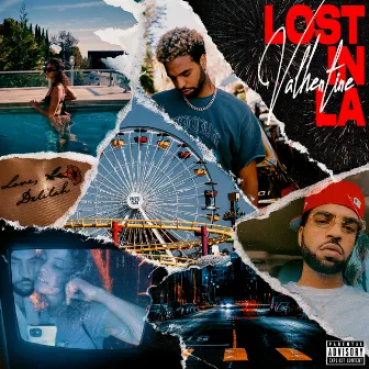 Lost in La by Valhentine