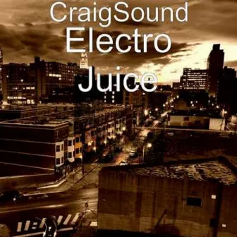 Electro Juice by Andrew Craig