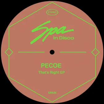 That's Right - EP by Pecoe