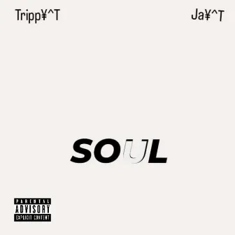 Soul by Tripp¥^T