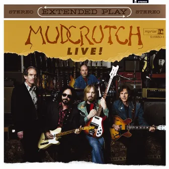 Extended Play Live by Mudcrutch