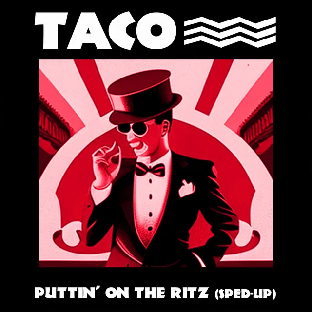 Puttin' On The Ritz - Re-Recorded