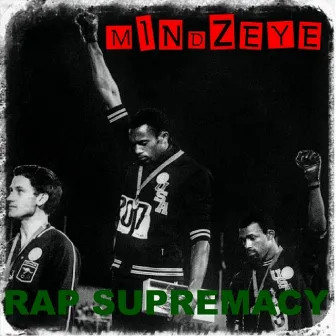 Rap Supremacy by Mindzeye