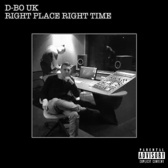 Right Place Right Time by D-BO UK