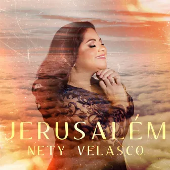 Jerusalém by Nety Velasco