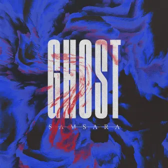 Ghost by Samsara