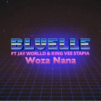 Woza Nana by Bluelle