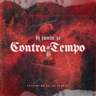 Contra Tempo by DJ JUNIN ZS