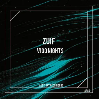 Vigo Nights by Zuif