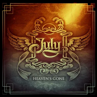 Heaven's Gone by July