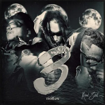 3 Noites by REAL ZED