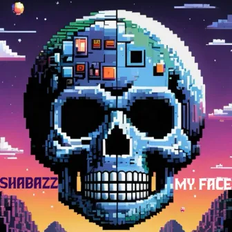 My Face by Shabazz