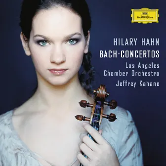 J.S. Bach: Violin Concertos by Los Angeles Chamber Orchestra