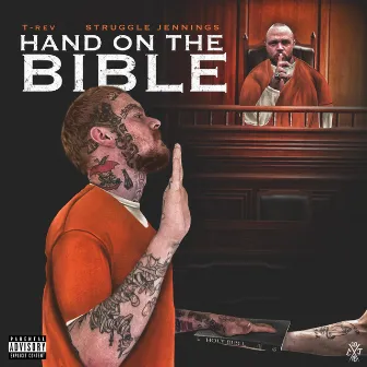 Hand On The Bible by T-REV