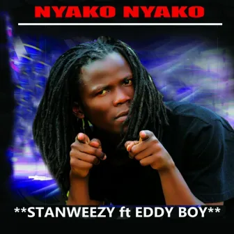 Nyako Nyako (feat. Eddy Boy) by Stan Weezy