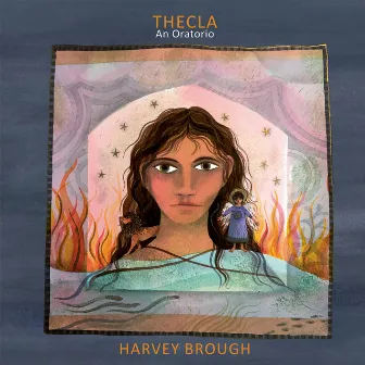 Thecla: An Oratorio by Harvey Brough