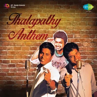 Thalapathy Anthem (Original Motion Picture Soundtrack) by Unknown Artist