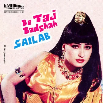 Be Taj Badshah - Sailab by Humera Channa