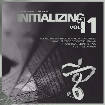 Initializing, Vol. 11 by Sergio Sanchez