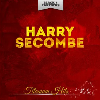 Titanium Hits by Harry Secombe