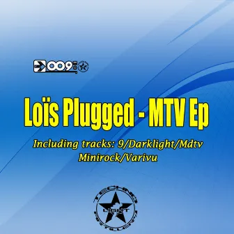 MTV EP by Lois Plugged